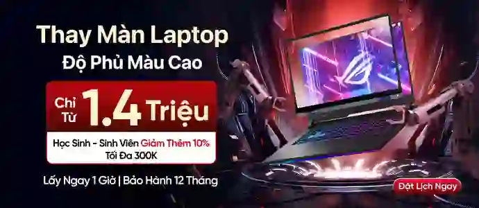 MÀN HÌNH LAPTOP<br>Chỉ từ 1.4TR