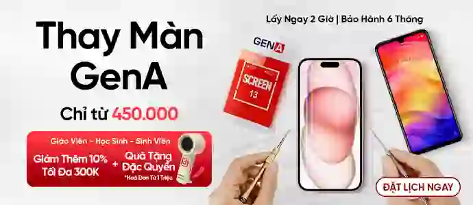 Thay màn hình điện thoại GENA