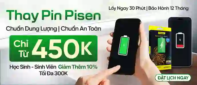 THAY PIN PISEN<br>Chỉ từ 450k