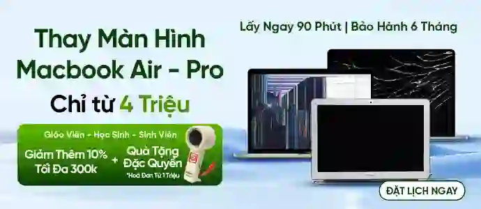MÀN HÌNH MACBOOK<br>Chỉ từ 4 Triệu
