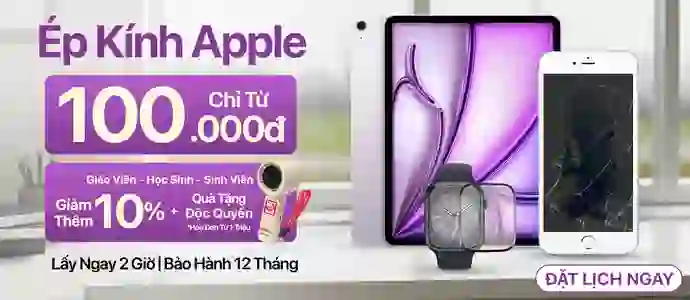 ÉP KÍNH APPLE<br>Chỉ từ 100k