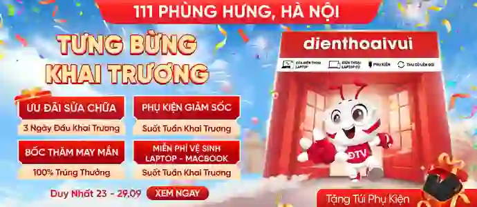 KHAI TRƯƠNG CỬA HÀNG<br>111 Phùng Hưng, Hà Nội