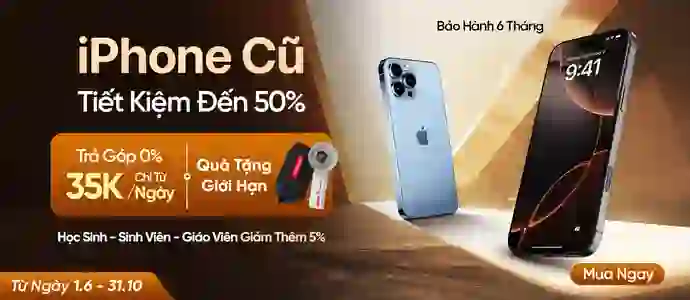IPHONE CŨ<br>Tiết kiệm đến 50%