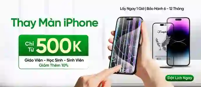THAY MÀN IPHONE<br>Chỉ từ 500K