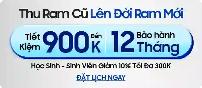 Thay ram cũ lên đời ram mới