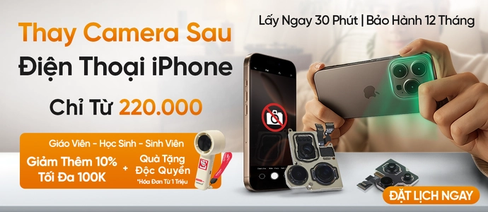 THAY CAMERA IPHONE<br>Chỉ từ 220K