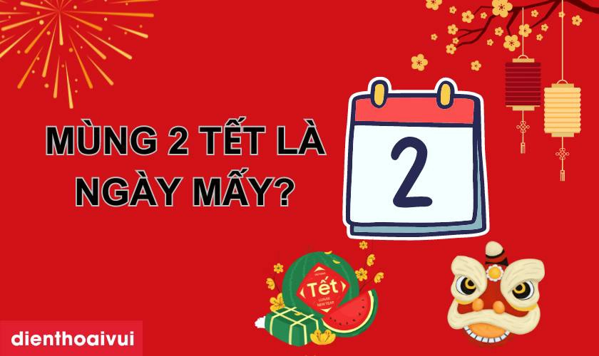 Ngày Mùng 2 Tết: Ý Nghĩa, Phong Tục và Hoạt Động Truyền Thống