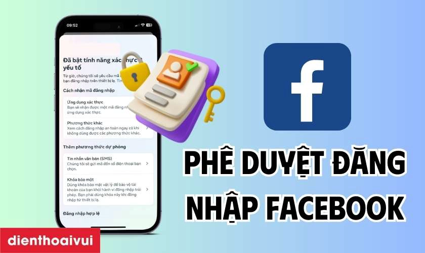 Hướng Dẫn Bật Phê Duyệt Đăng Nhập Facebook