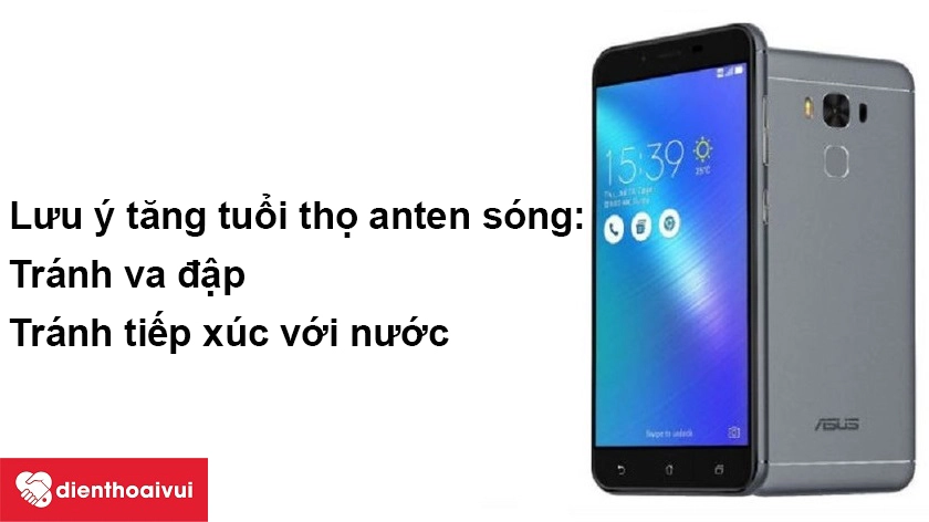 Thay anten sóng Asus Zenfone 3 5.5 nhanh và rẻ