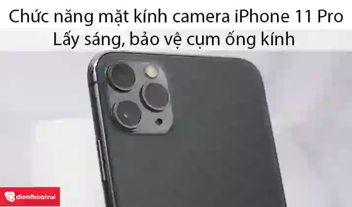 thay kính camera sau iphone 11 pro 4