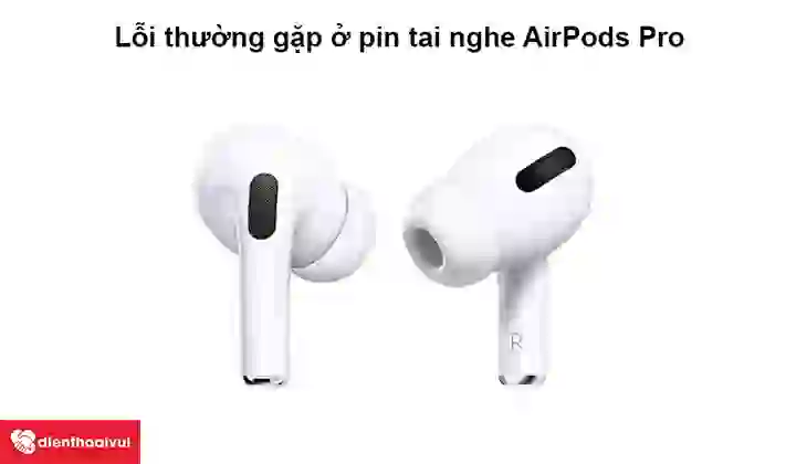 thay pin tai nghe AirPods Pro 2