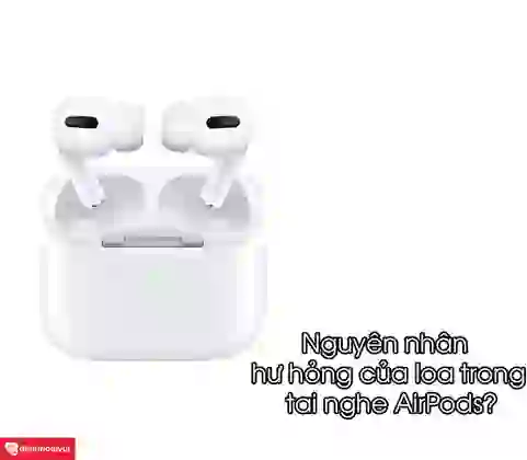 Thay loa AirPods 1 2
