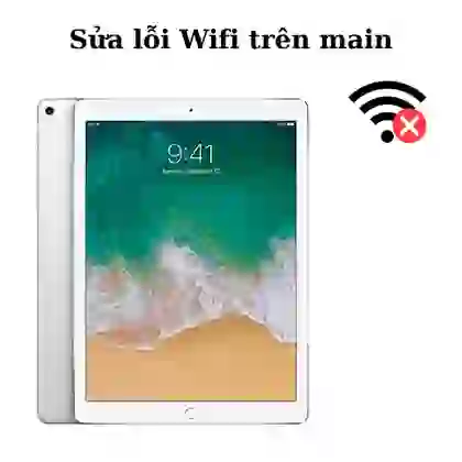 Sửa wifi iPad Pro 12.9 2017 1