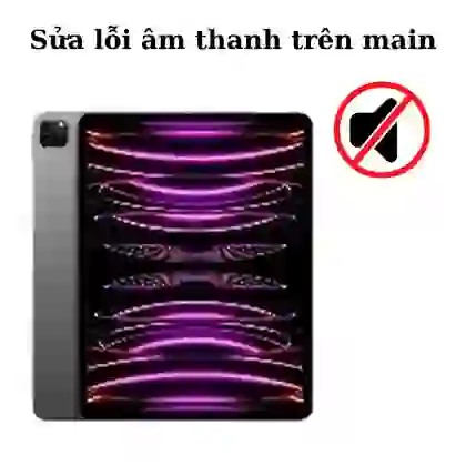 Sửa âm thanh iPad Pro 12.9 2020 1