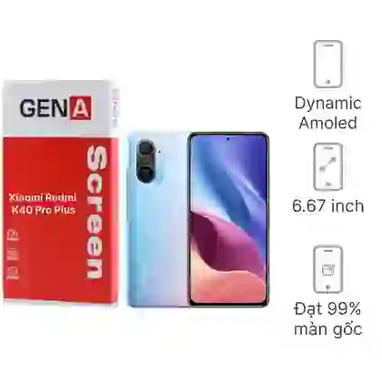 Thay màn hình Xiaomi Redmi K40 Pro Plus 1