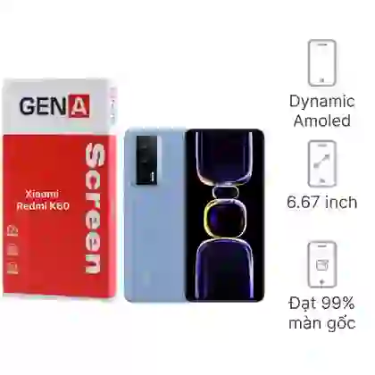 màn hình Xiaomi Redmi K60 chính hãng GENA loại Pro 1