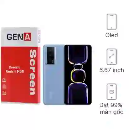 màn hình Xiaomi Redmi K60 chính hãng GENA loại Pro 1