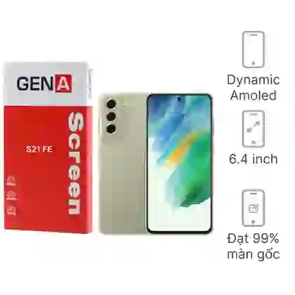 Thay màn hình Samsung Galaxy S21 FE rời chính hãng GENA loại Pro 1