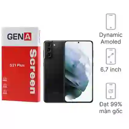 Thay màn hình Samsung Galaxy S21 Plus rời chính hãng GENA loại Pro 1
