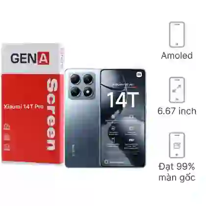 Thay màn hình Xiaomi 14T Pro rời chính hãng GENA loại Pro 1