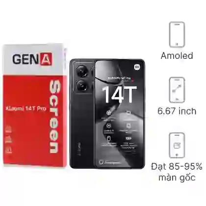 Thay màn hình Xiaomi 14T Pro rời chính hãng GENA loại Pro 1