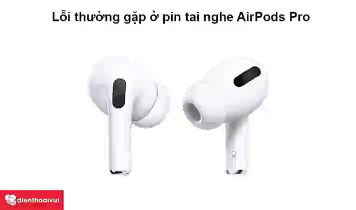 Thay pin tai nghe AirPods Pro 2 3