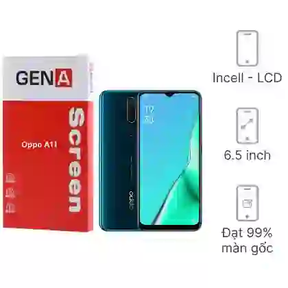 Thay màn hình Oppo A11 chính hãng GENA loại Pro 1