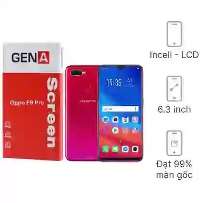 Thay màn hình Oppo F9 Pro chính hãng GENA loại Pro 1