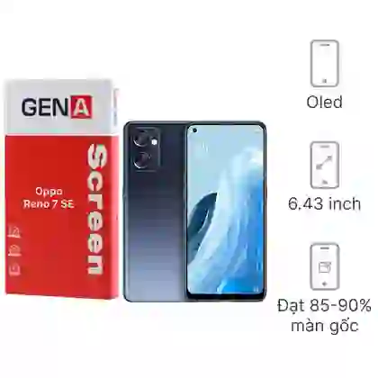 Thay màn hình Oppo Reno 7 SE chính hãng GENA loại A+ 1