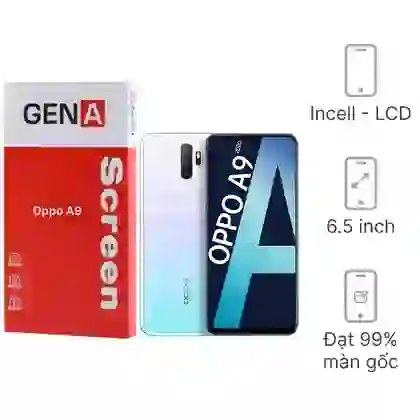 Thay màn hình Oppo A9 chính hãng GENA loại Pro 1