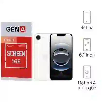 Thay màn hình iPhone 16e chính hãng GENA loại Pro 1