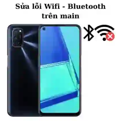 Sửa main - IC Wifi Bluetooth Oppo A92 1