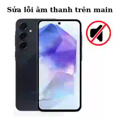 Sửa main - IC Audio Samsung Galaxy A55 1