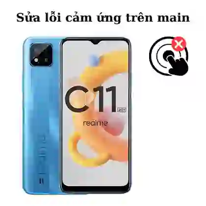 Sửa main - IC Hiển thị cảm ứng Realme C11 1