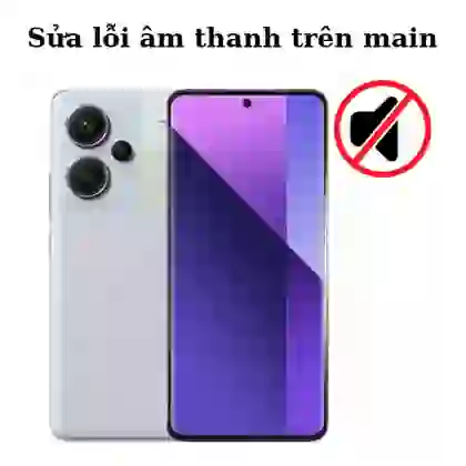 Sửa main - IC Audio Xiaomi Redmi Note 13 Pro Plus 1
