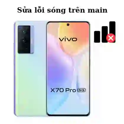 Sửa main - IC Sóng Vivo X70 Pro 1