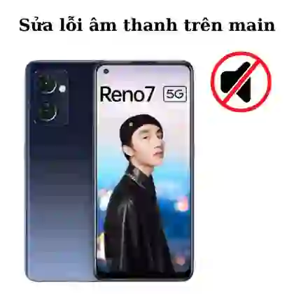 Sửa main - IC Audio Oppo Reno 7 5G 1