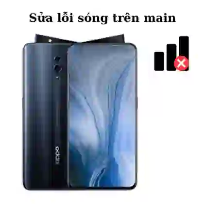 Sửa main - IC Sóng Oppo Reno 1