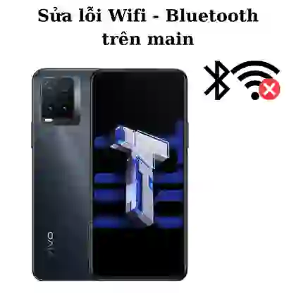 Sửa main - IC Wifi Bluetooth Vivo T1X 1