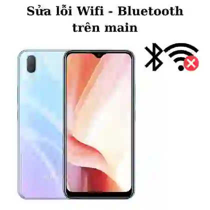 Sửa main - IC Wifi Bluetooth Vivo Y11 1