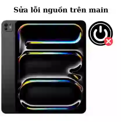 Sửa main - IC nguồn iPad Pro 13 2024 M4 1
