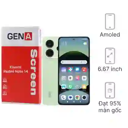 Thay màn hình Xiaomi Redmi Note 14 chính hãng GENA loại Pro 1