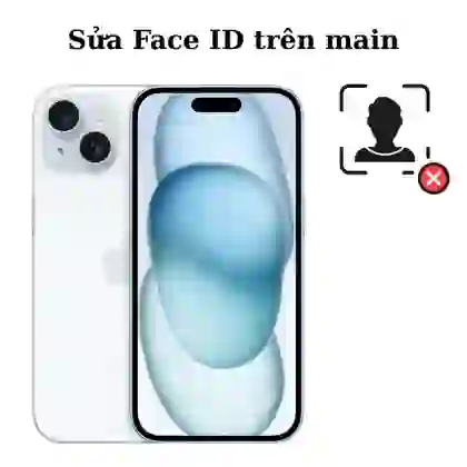 Sửa main - Face ID iPhone 15 1