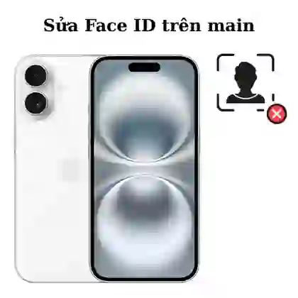 Sửa main - Face ID iPhone 16 1