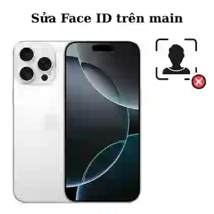 Sửa main - Face ID iPhone 16 Pro 1