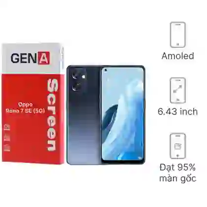 Thay màn hình Oppo Reno 7 SE (5G) chính hãng GENA loại Pro 1