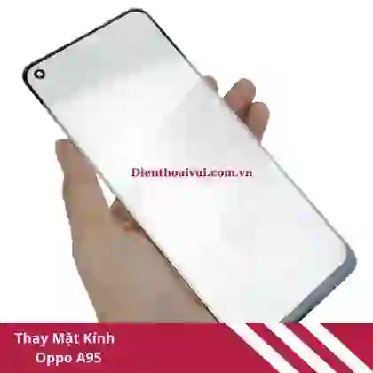 Thay ép kính OPPO A95 1