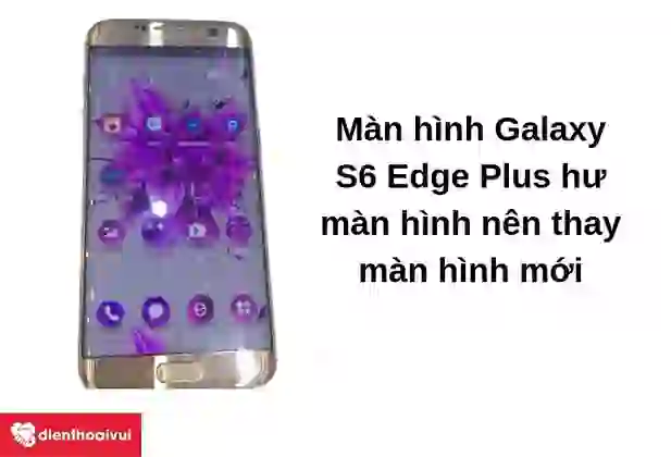thay màn hình Samsung S6 Edge Plus 5