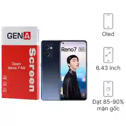 Thay màn hình Oppo Reno 7 5G chính hãng GENA loại A+ 1