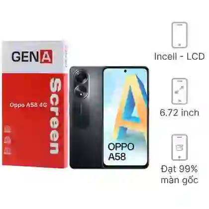 Thay màn hình Oppo A58 4G chính hãng GENA loại Pro 1